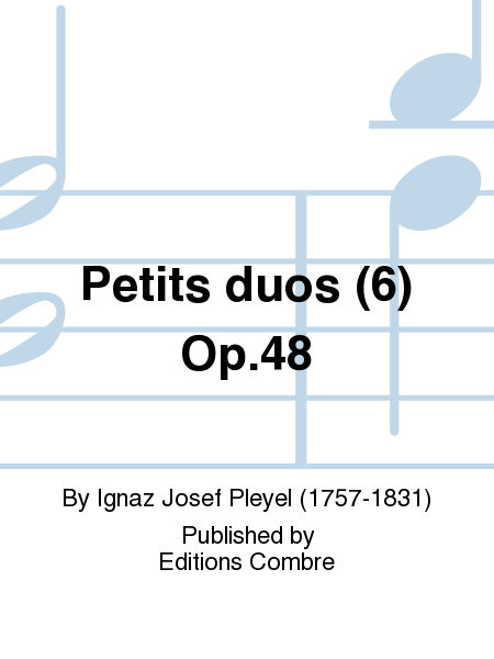 Petits duos (6) Op.48