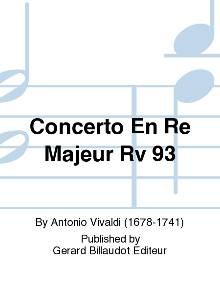 Concerto En Re Majeur Rv 93
