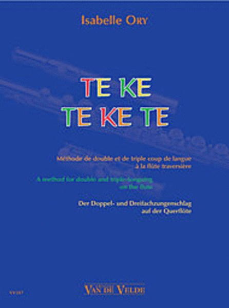 Te Ke Te Ke Te Method Of Double & Triple Tonguin