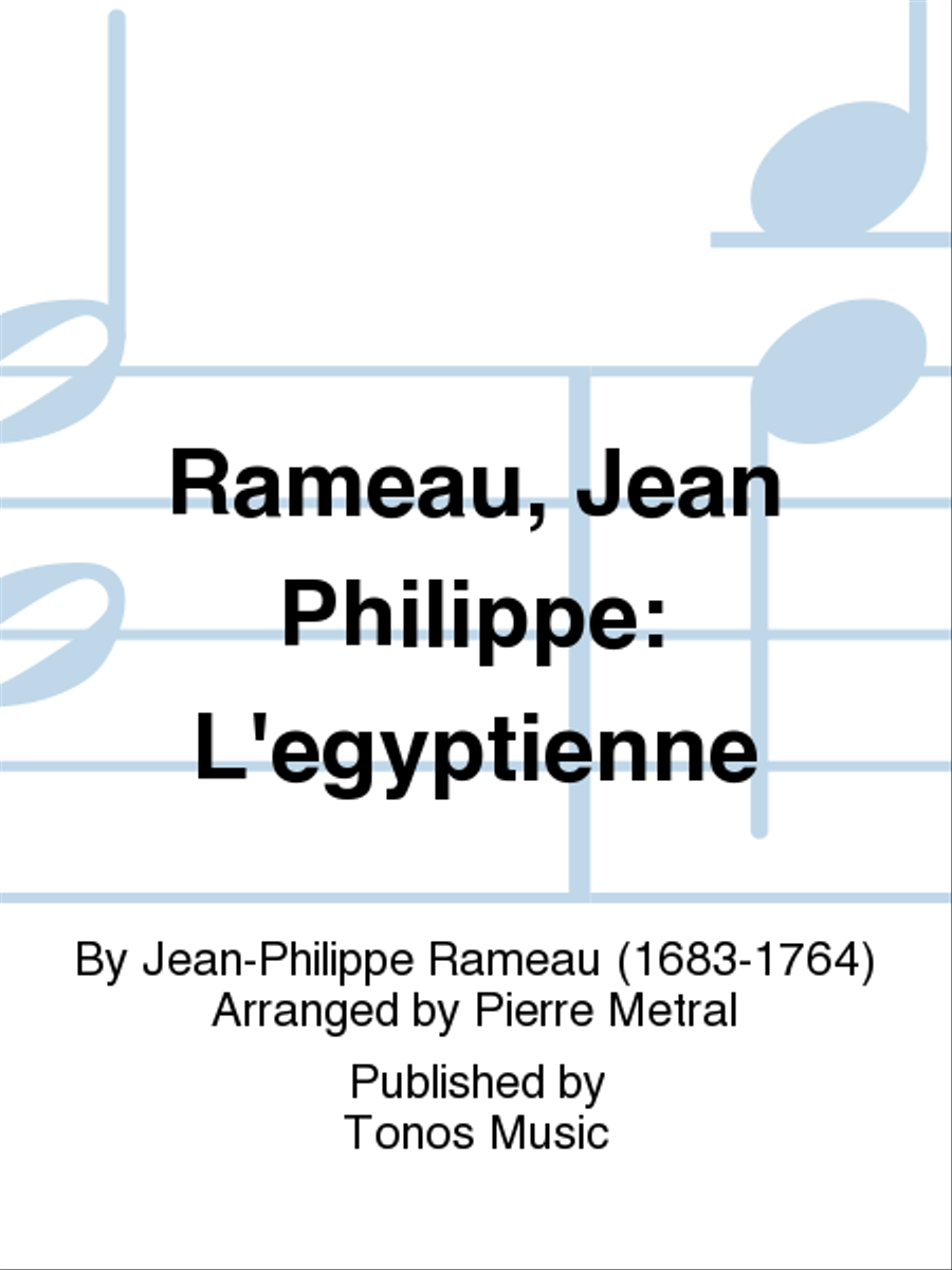 Rameau, Jean Philippe: L'egyptienne School and Community scores gallery preview page 1