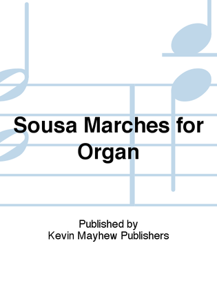 Book cover for Sousa Marches for Organ