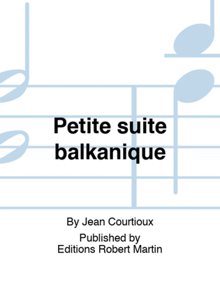 Book cover for Petite suite balkanique