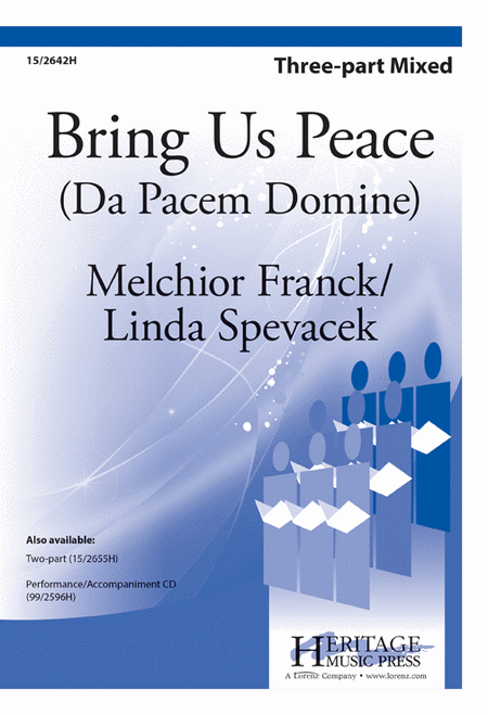 Bring Us Peace (Da Pacem Domine)