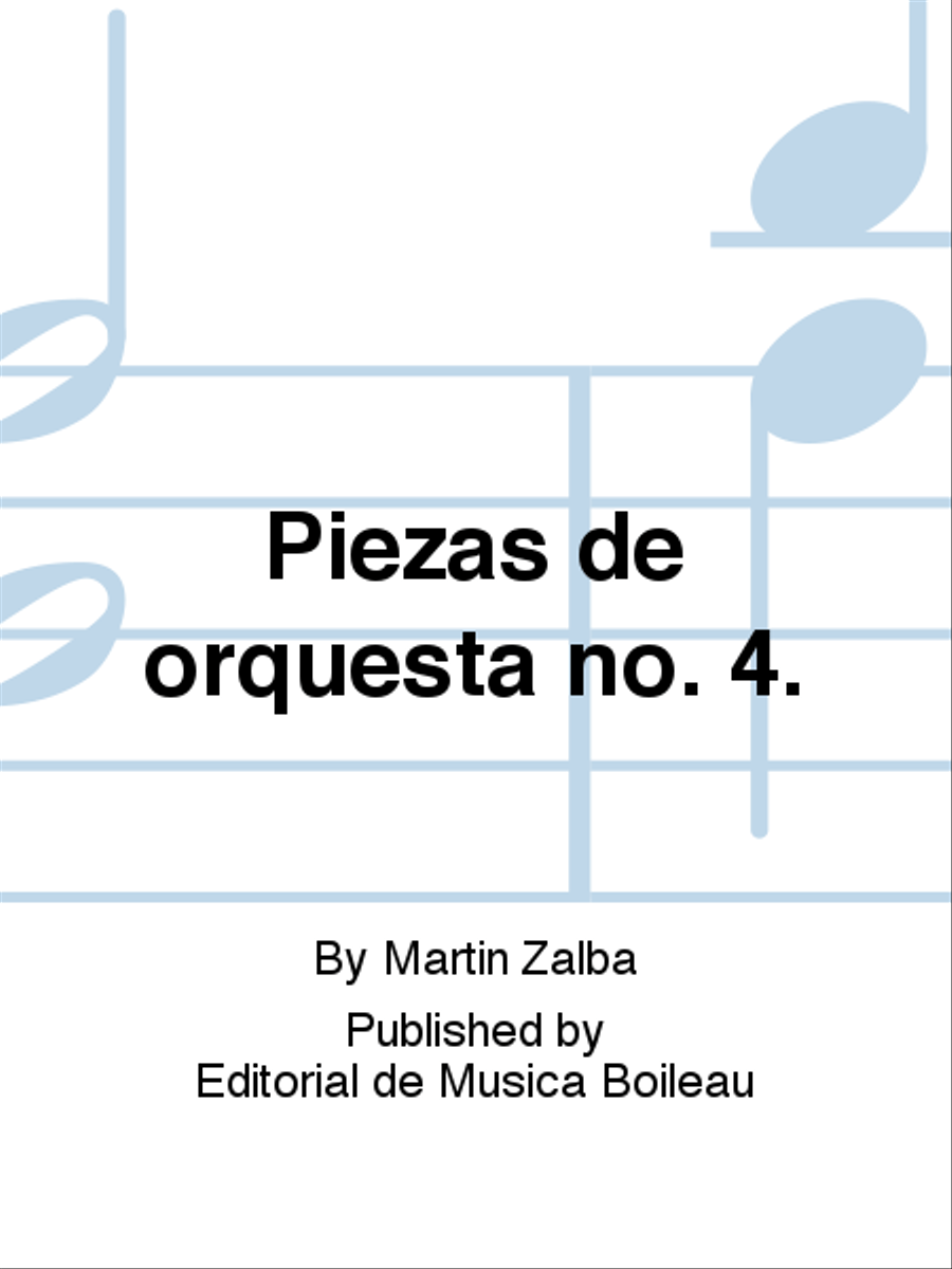 Piezas de orquesta no. 4.