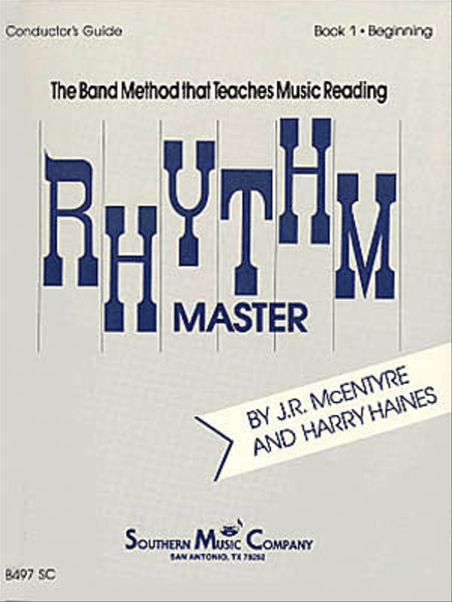 Rhythm Master - Book 1 (Beginner) by J. R. Mcentyre Concert Band Methods - Sheet Music
