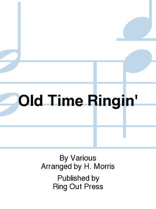 Old Time Ringin'
