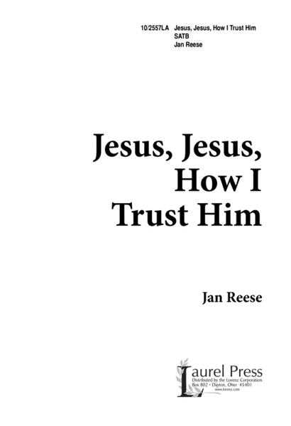 Jesus, Jesus, How I Trust Him image number null