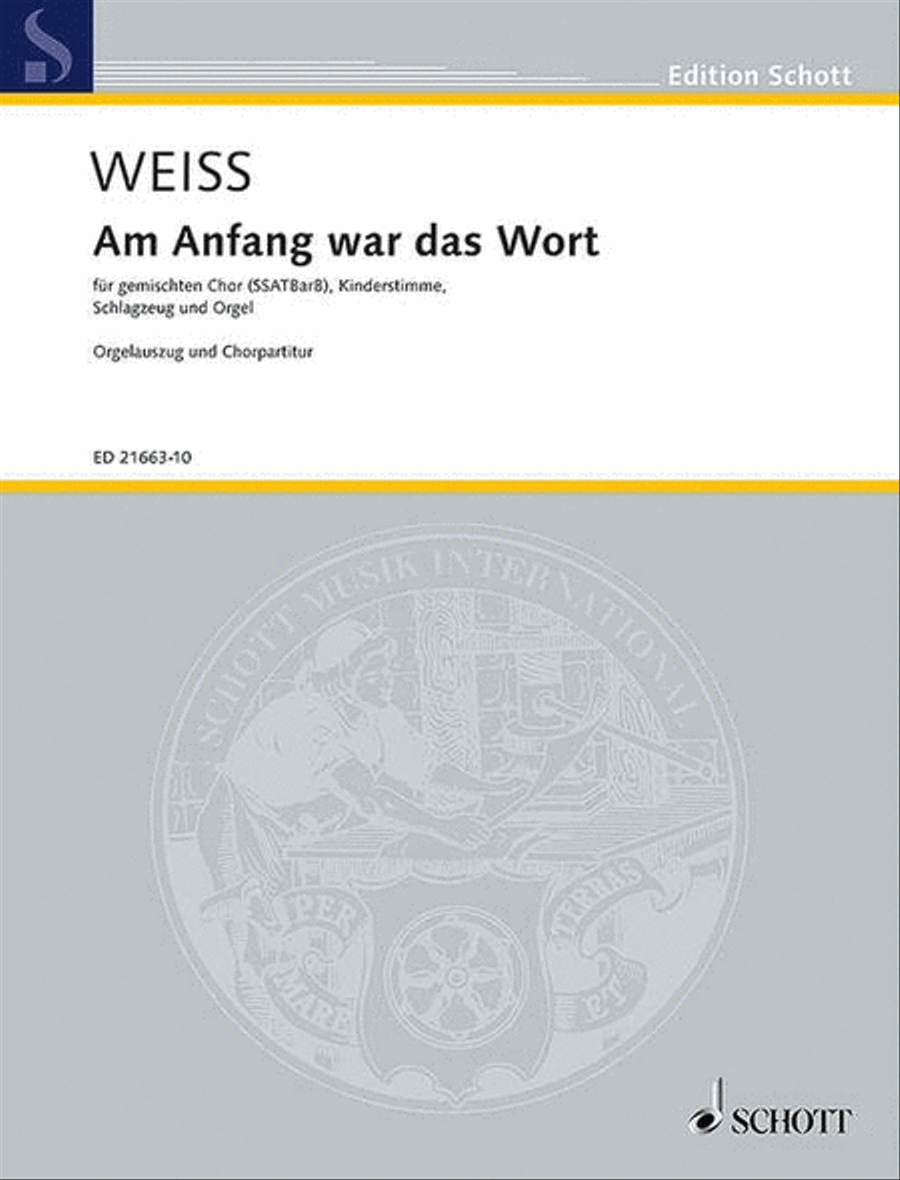 Am Anfang War Das Wort Organ Score With Choral Parts