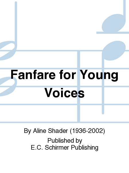 Fanfare for Young Voices