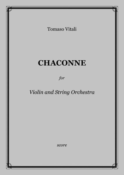 Vitali - CHACONNE for Violin and String Orchestra - score and parts image number null