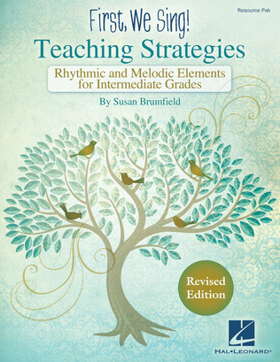 Book cover for First We Sing! Teaching Strategies – Revised Edition