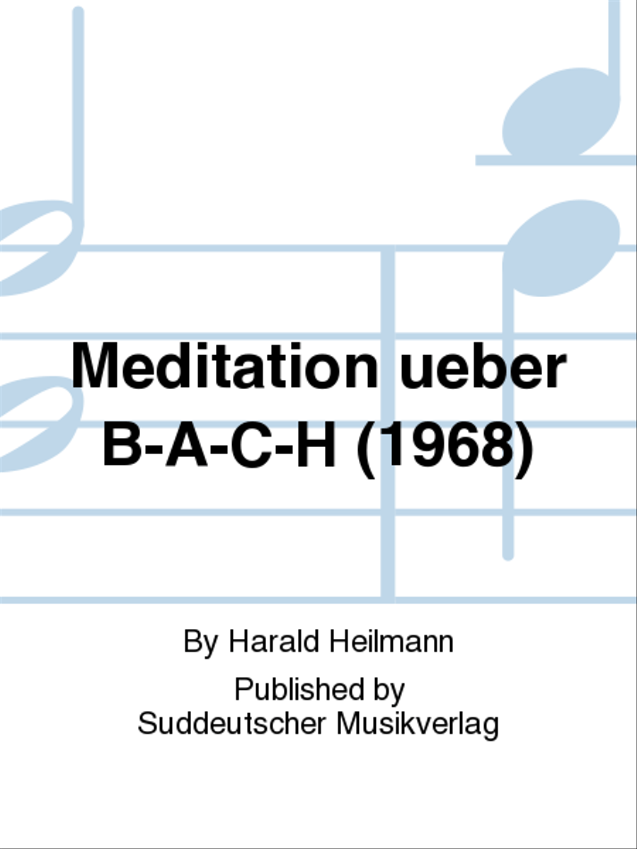 Meditation ueber B-A-C-H (1968) Organ scores gallery preview page 1