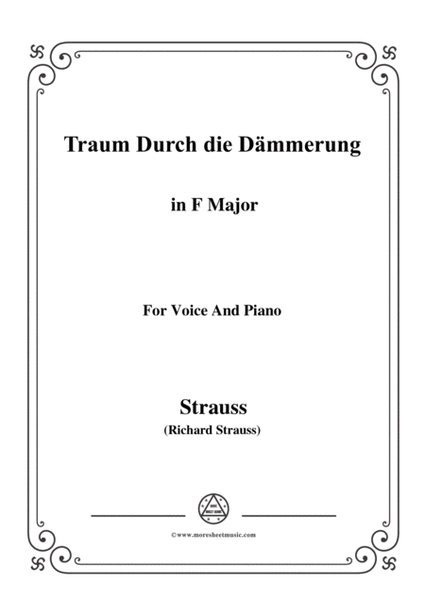 Richard Strauss-Traum Durch die Dämmerung in F Major,for Voice and Piano image number null