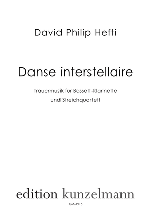 Danse interstellaire, Mourning music for basset clarinet and string quartet