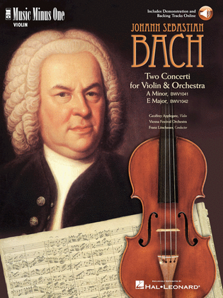 Book cover for J.S. Bach - Violin Concerto No. 1 in A Minor, BWV1041; Violin Concerto No. 2 in E Major, BWV1042