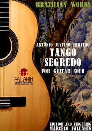 Book cover for TANGO SEGREDO - ANTÔNIO JUSTINO RIBEIRO - FOR GUITAR SOLO