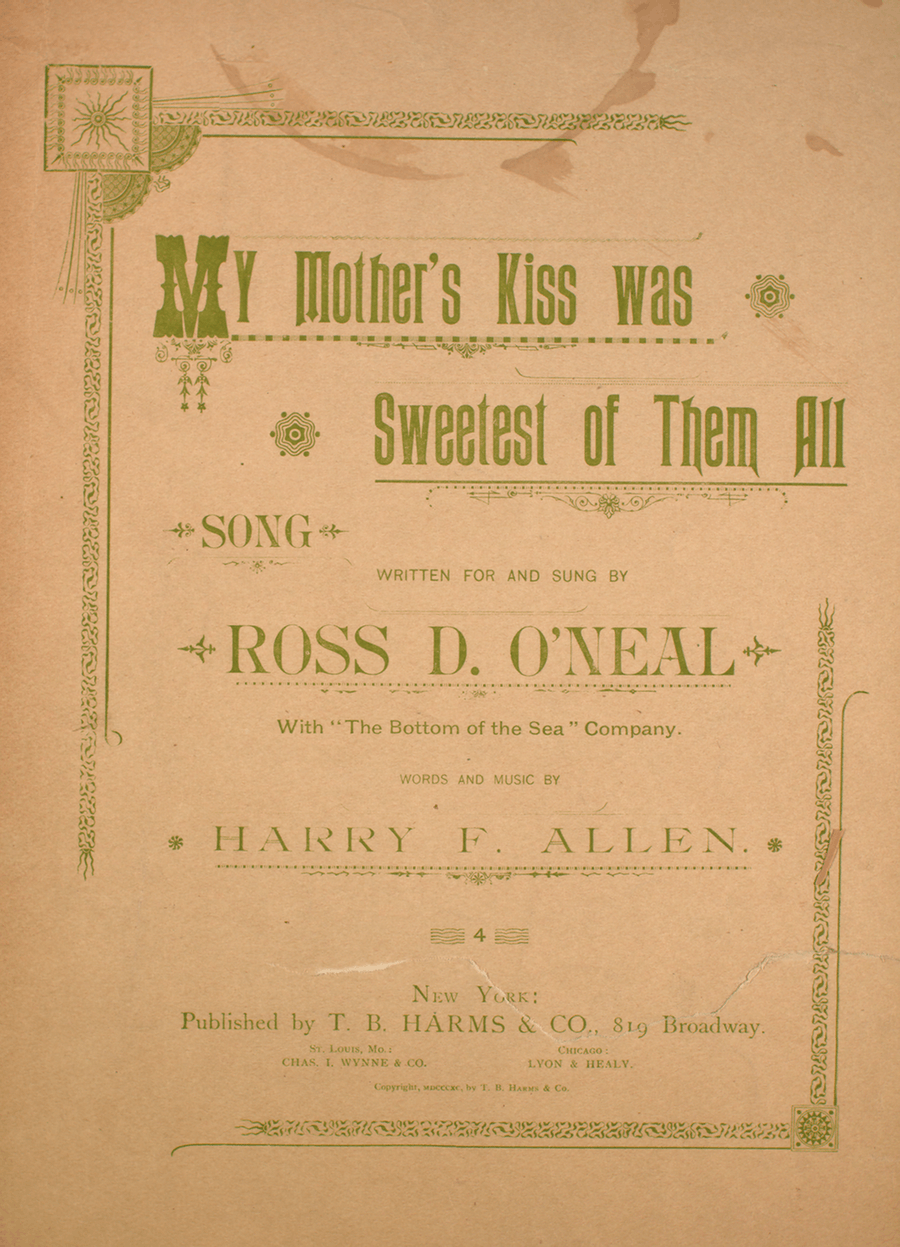 My Mother's Kiss Was Sweetest of Them All. Song