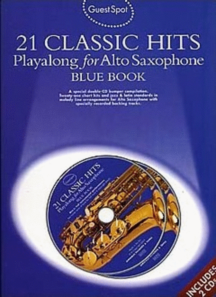 Guest Spot 21 Classic Hits Blue Alto Sax Book/CD