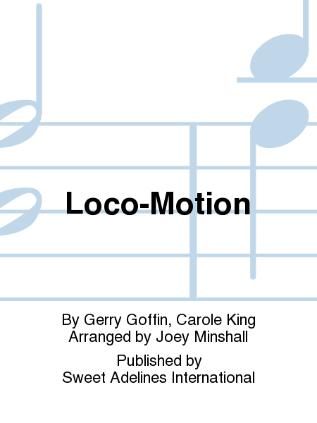 Loco-Motion