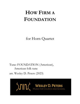 Book cover for How Firm a Foundation (Horn Quartet)