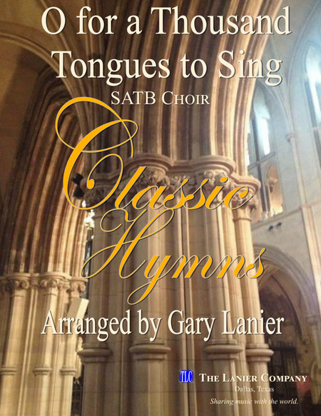 O FOR A THOUSAND TONGUES TO SING, SATB Choir (Includes Score and Parts) image number null