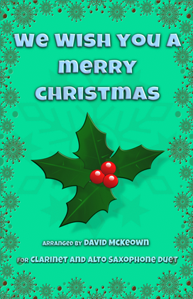 Book cover for We Wish You a Merry Christmas, Jazz Style, for Clarinet and Alto Saxophone Duet