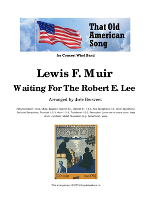 Book cover for Waiting For The Robert E. Lee (Concert Wind Band)