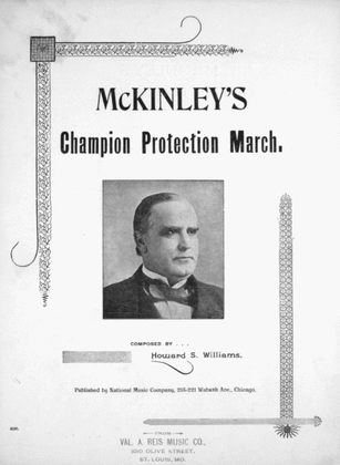 McKinley's Champion Protection March