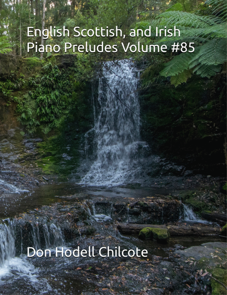 English Scottish and Irish Piano Preludes Volume #85 image number null