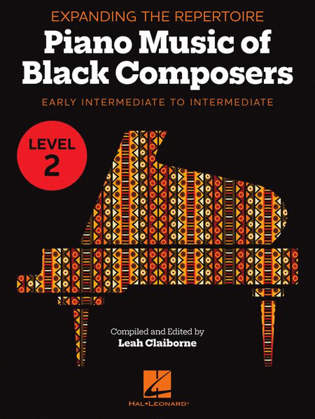 Expanding the Repertoire: Music of Black Composers - Level 2