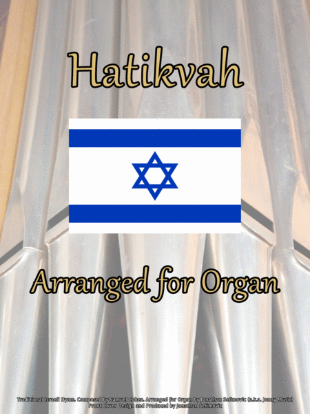 Hatikvah (National Anthem of Israel) Arranged for Organ