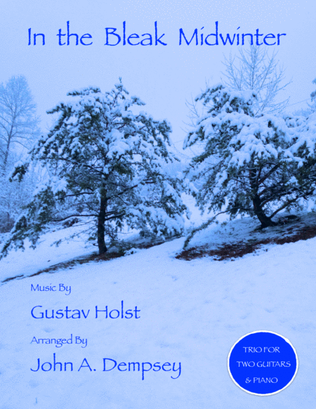 Book cover for In the Bleak Midwinter (Trio for Two Guitars and Piano)