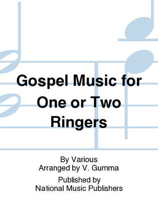 Book cover for Gospel Music for One or Two Ringers