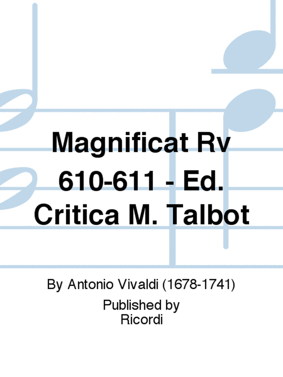Magnificat Rv 610-611 - Ed. Critica M. Talbot