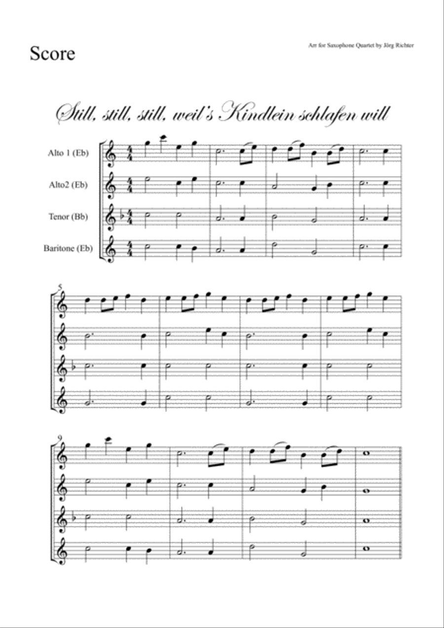 Still, still, still (Still, still, still, weil’s Kindlein schlafen will) for Saxophone Quartet Saxophone Quartet scores gallery preview page 2