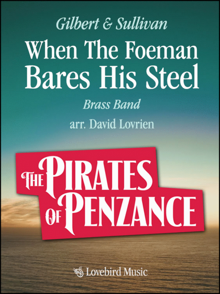 When The Foeman Bares His Steel (from Pirates of Penzance) Brass Band scores gallery preview page 1