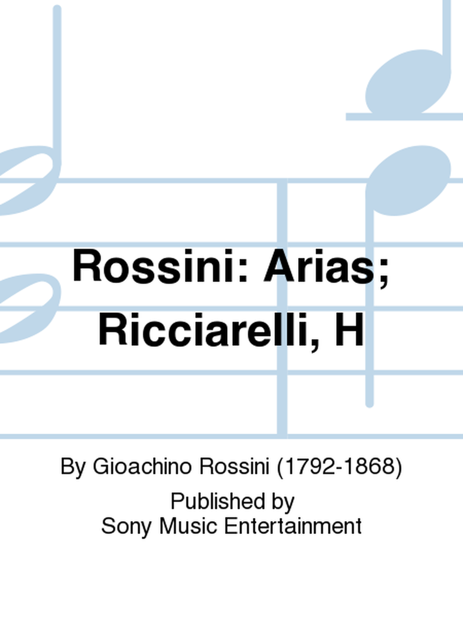 Rossini: Arias; Ricciarelli, H