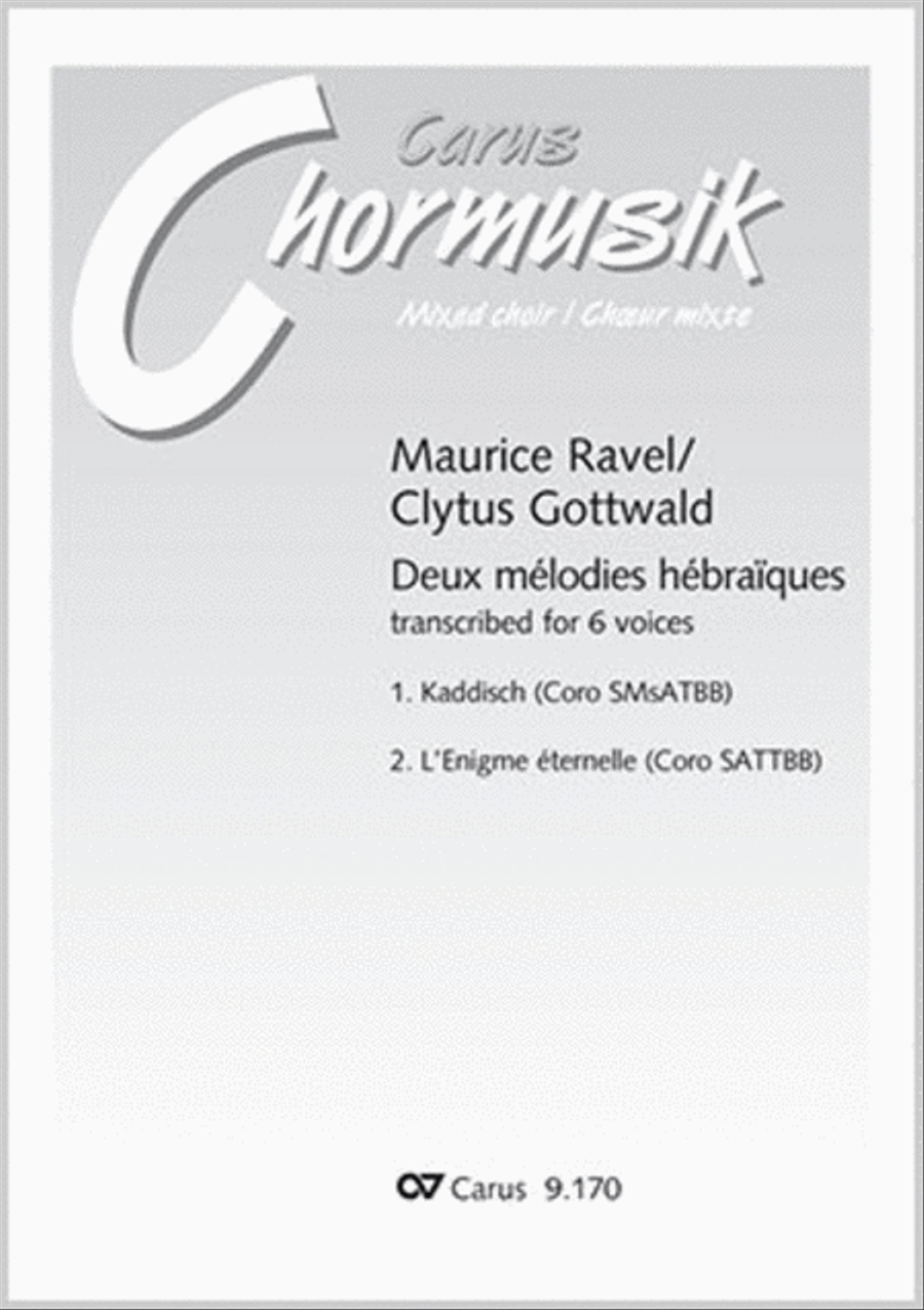 Ravel/Gottwald: Deux melodies hebraiques Score scores gallery preview page 1