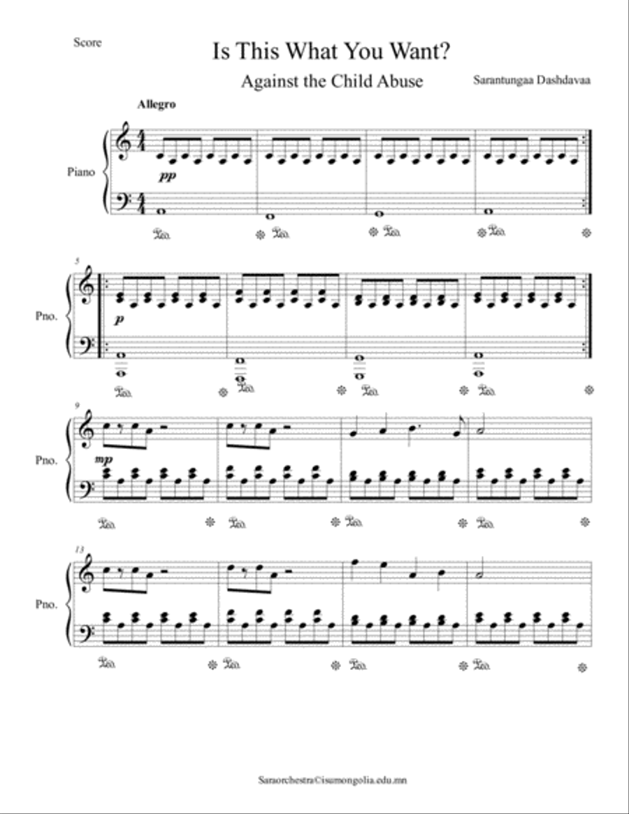 Is This What You Want? Originally, composed it for an against the child abuse. I hope my music will Piano Solo scores gallery preview page 1