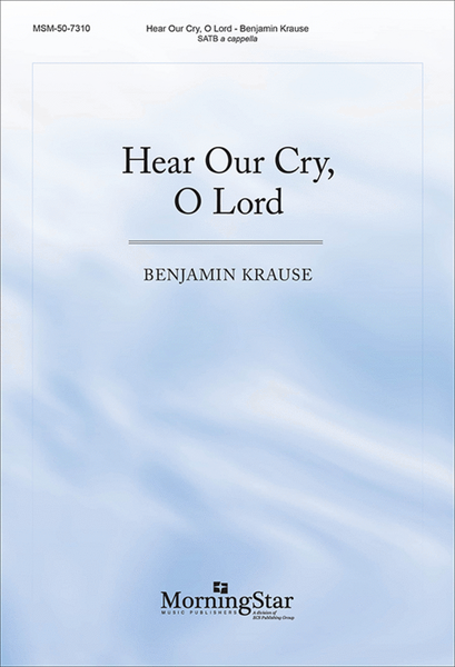 Hear Our Cry, O Lord image number null