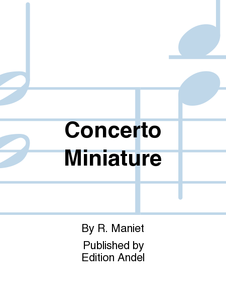 Concerto Miniature