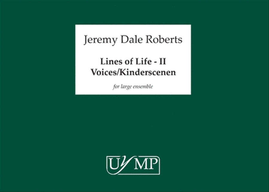 Lines of Life - II - Voices/ Kinderscenen