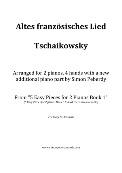 Altes französisches Lied (Old French Song) for 2 pianos (2nd piano part by Simon Peberdy) image number null