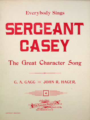 (Everybody Sings) Sergeant Casey. The Great Character Song