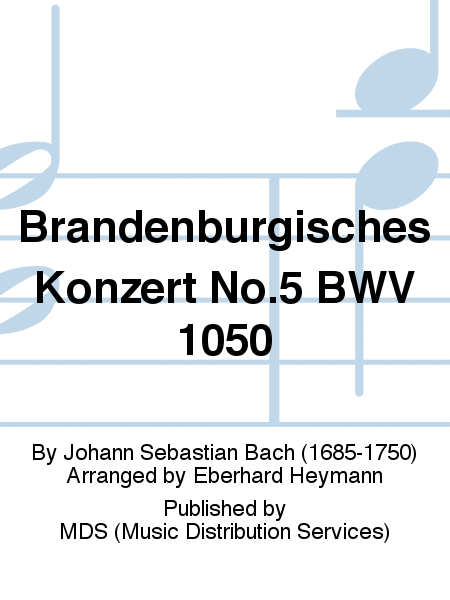 Brandenburgisches Konzert No.5 BWV 1050