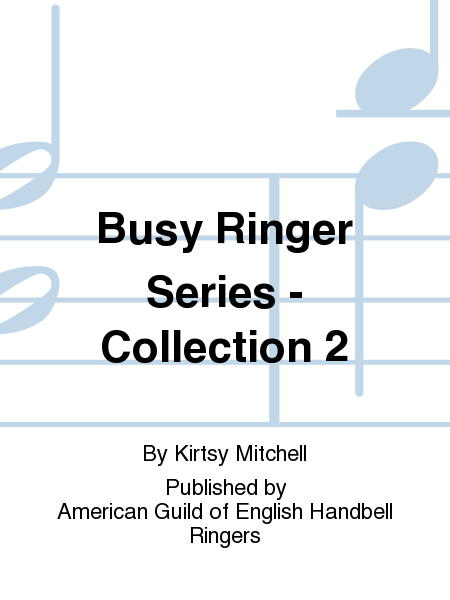 Busy Ringer Series - Collection 2