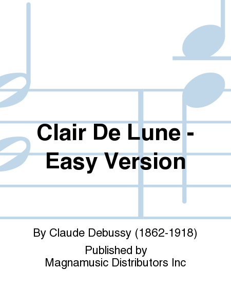 Clair De Lune - Easy Version