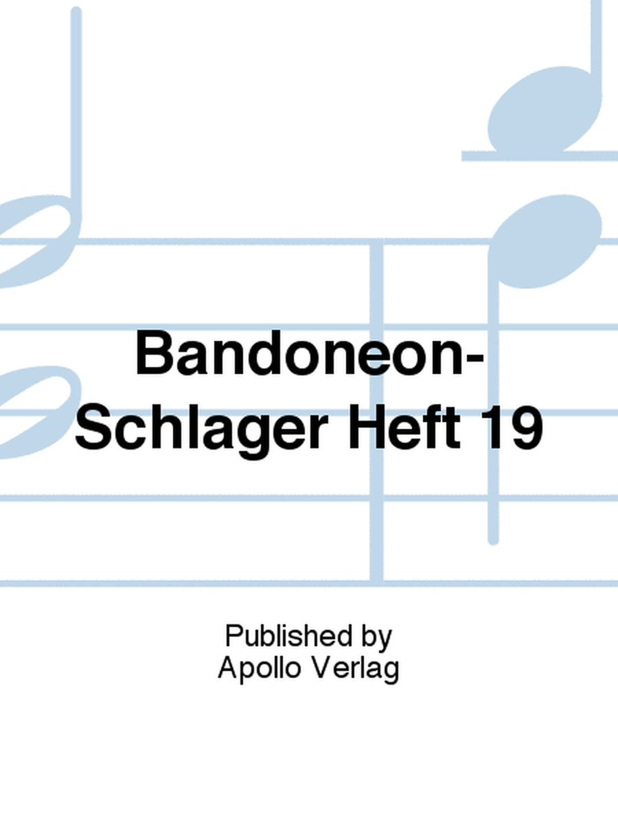 Bandoneon-Schlager Heft 19