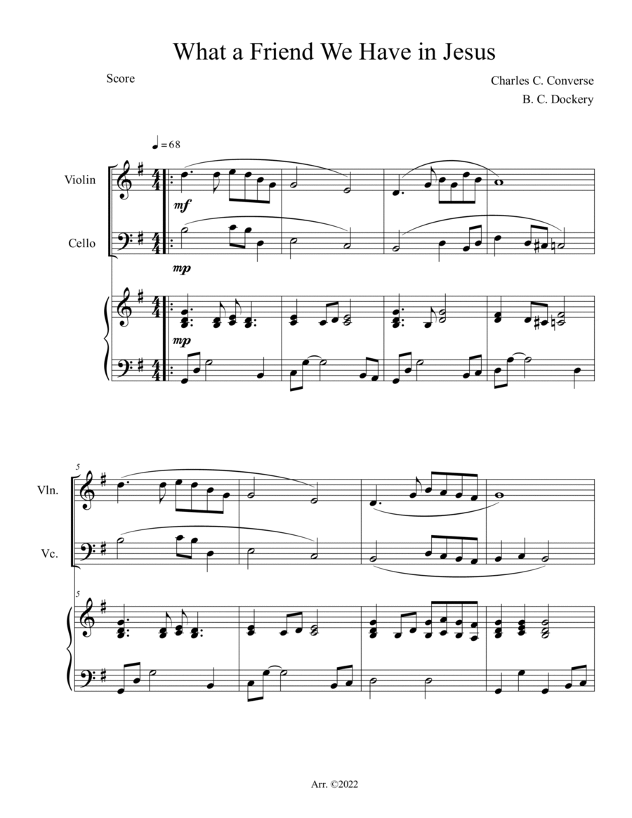 What a Friend We Have in Jesus (Violin and Cello Duet with Piano Accompaniment) What a Friend We Have in Jesus (Violin and Cello Duet with Piano Accompaniment) Piano Trio scores gallery preview page 1