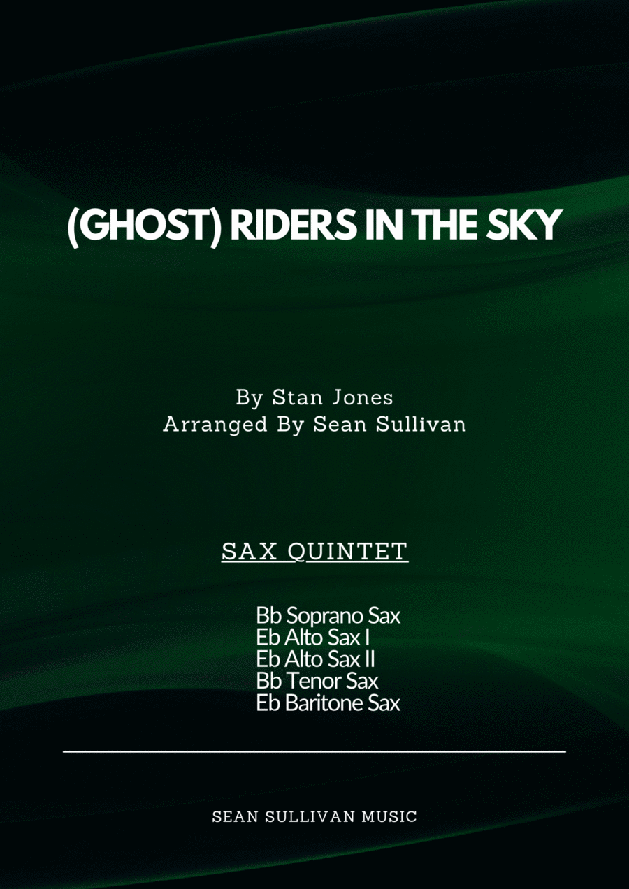 (Ghost) Riders In The Sky (A Cowboy Legend) Saxophone Quintet scores gallery preview page 1